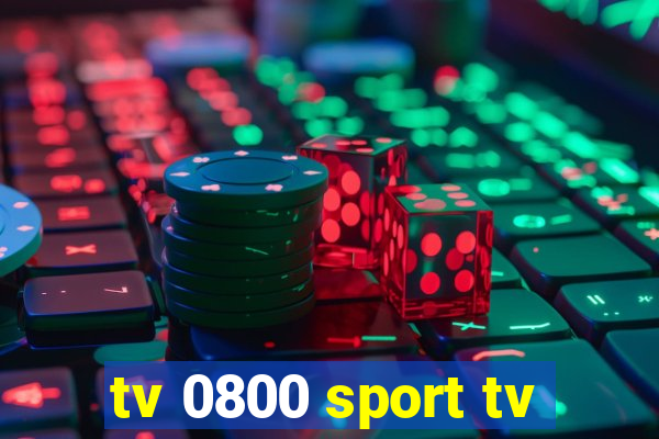 tv 0800 sport tv